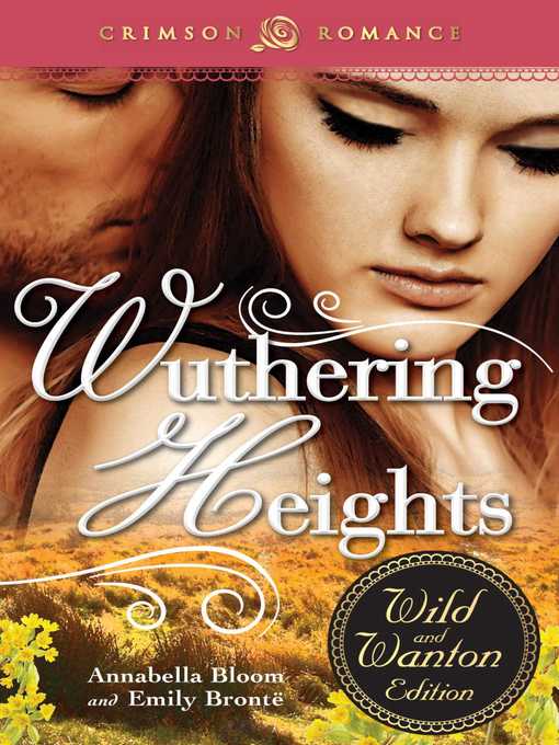 Title details for Wuthering Heights by Annabella Bloom - Wait list